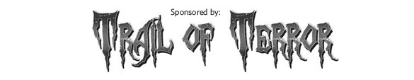 Sponsored by: Trail of Terror